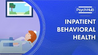 Inpatient Behavioral Health [upl. by Yanehc]