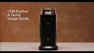 LOR Milk Frother A Quick Usage Guide [upl. by Ained259]