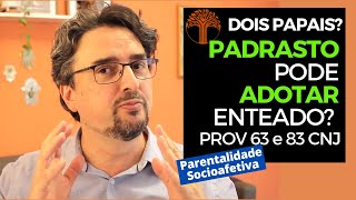 Parentalidade Socioafetiva  Provimento 63 e 83 CNJ na prática [upl. by Tasiana780]