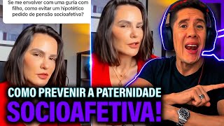 Como Se Prevenir Da Paternidade Socioafetiva E Pensão Socioafetiva [upl. by Lexy953]